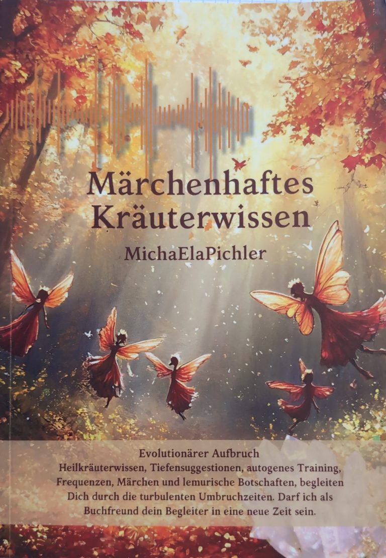 Märchenhaftes Kräuterwissen